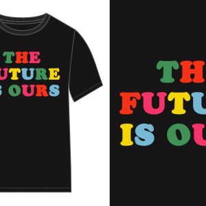 Future is yours